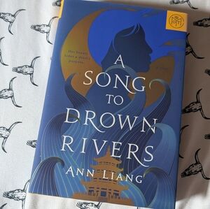 BOTM A Song To Drown Rivers